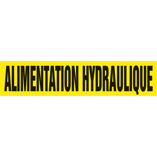 Accuform Signs "Alimentation Hydraulique" Pipe Marker, Self-Adhesive, 4" H x 24" W, Black on Yellow
