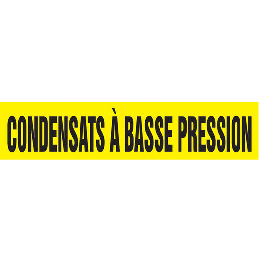 Accuform Signs Snap Tite™ "Condensats À Basse Pression" Pipe Marker, Snap-On, 14" H x 12" W, Black on Yellow
