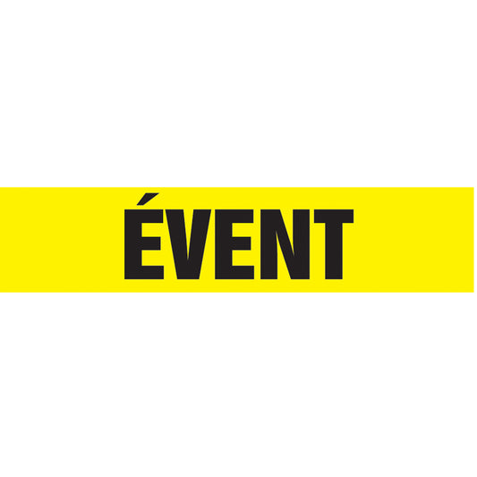 Accuform Signs "Évent" Pipe Markers, Self-Adhesive, 2-1/2" H x 12" W, Black on Yellow