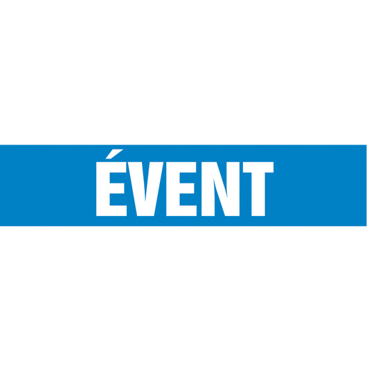Accuform Signs "Évent" Pipe Markers, Self-Adhesive, 2-1/2" H x 12" W, White on Blue