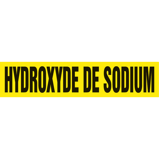 Accuform Signs "Hydroxyde de Sodium" Pipe Marker, Self-Adhesive, 4" H x 24" W, Black on Yellow