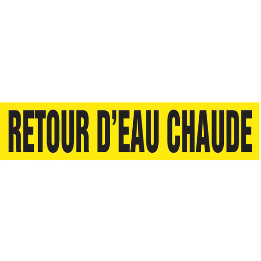 Accuform Signs Snap Tite™ "Retour d'Eau Chaude" Pipe Marker, Snap-On, 14" H x 12" W, Black on Yellow