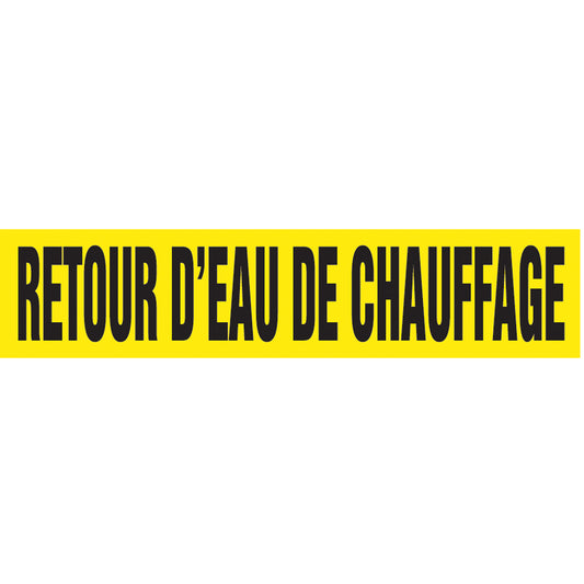 Accuform Signs Snap Tite™ "Retour d'Eau de Chauffage" Pipe Marker, Snap-On, 14" H x 12" W, Black on Yellow