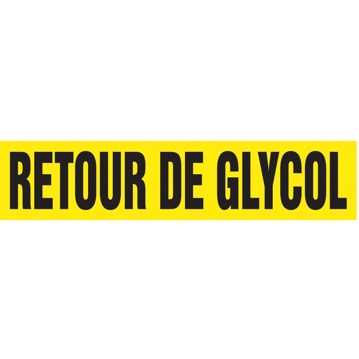 Accuform Signs Snap Tite™ "Retour de Glycol" Pipe Marker, Snap-On, 14" H x 12" W, Black on Yellow