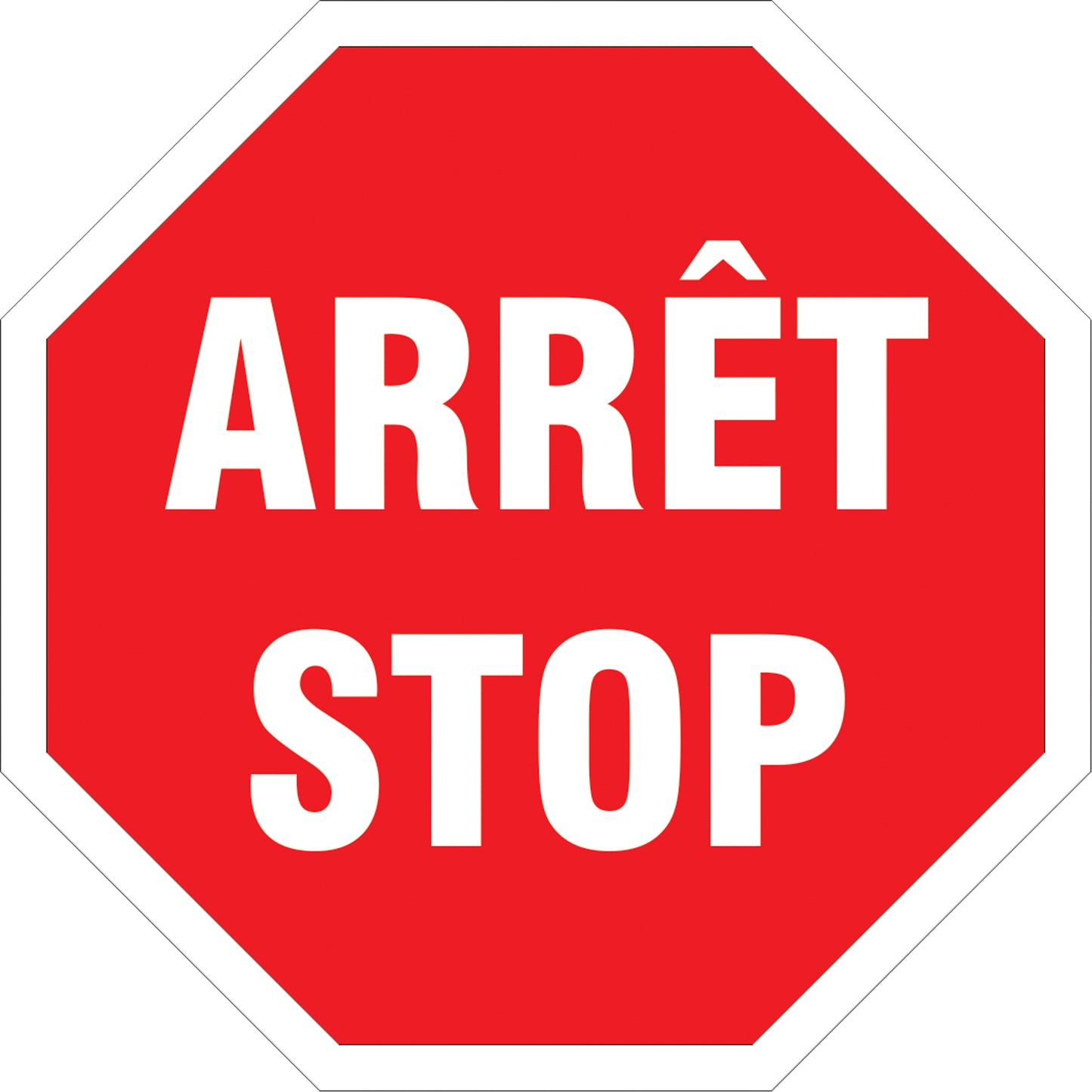  "Arrêt / Stop" Sign, 24" x 24", Aluminum, Bilingual with Pictogram