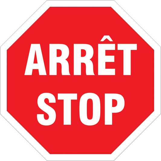  "Arrêt / Stop" Sign, 24" x 24", Aluminum, Bilingual with Pictogram