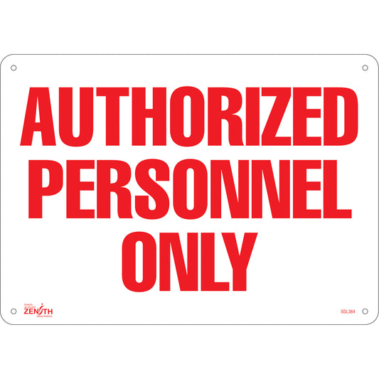 Zenith Safety Products "Authorized Personnel Only" Sign, 10" x 14", Aluminum, English