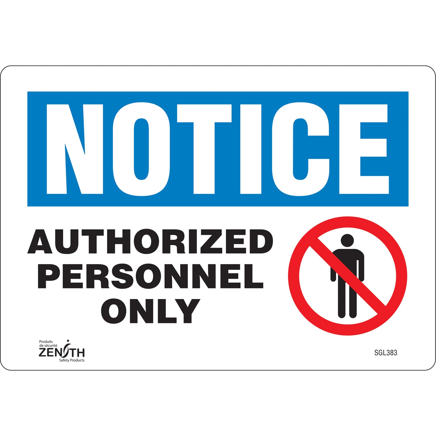 Zenith Safety Products "Authorized Personnel Only" Sign, 7" x 10", Vinyl, English with Pictogram