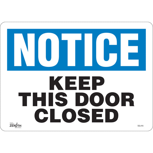 Zenith Safety Products "Keep This Door Closed" Sign, 10" x 14", Vinyl, English