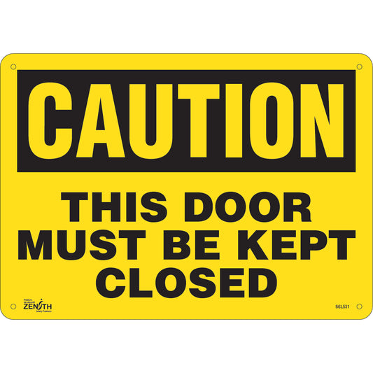 Zenith Safety Products "This Door Must Be Kept Closed" Sign, 10" x 14", Plastic, English