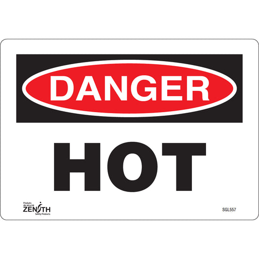 Zenith Safety Products "Danger Hot" Sign, 7" x 10", Vinyl, English
