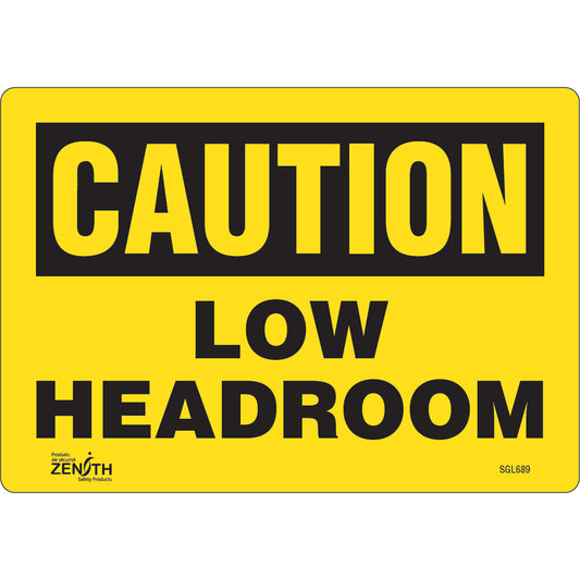 Zenith Safety Products "Low Headroom" Sign, 7" x 10", Vinyl, English
