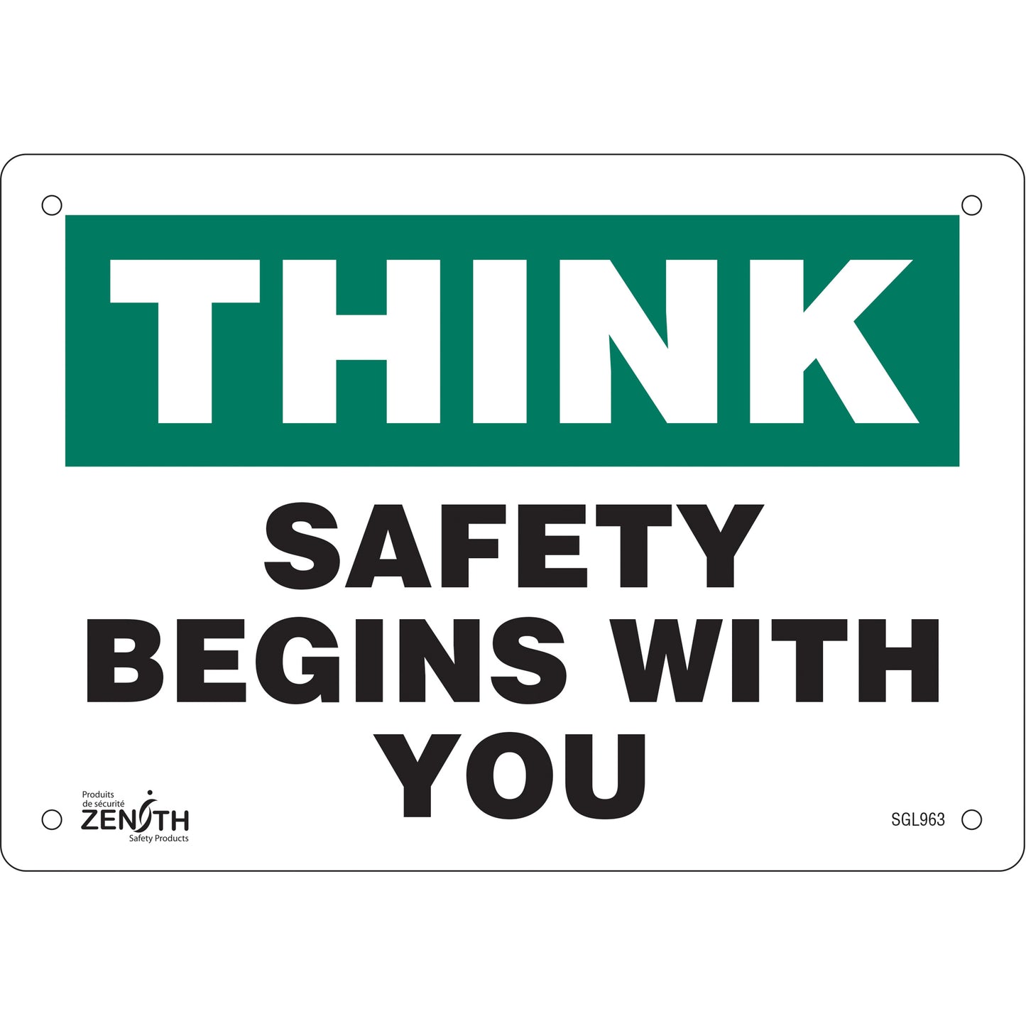 Zenith Safety Products "Safety Begins With You" Sign, 7" x 10", Aluminum, English