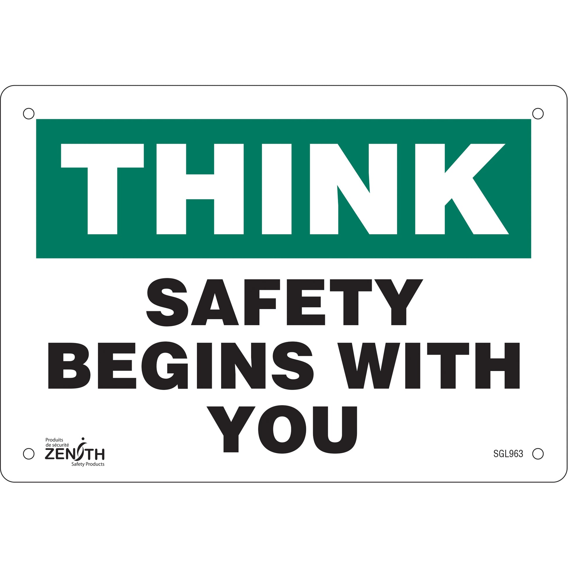 Zenith Safety Products "Safety Begins With You" Sign, 7" x 10", Aluminum, English