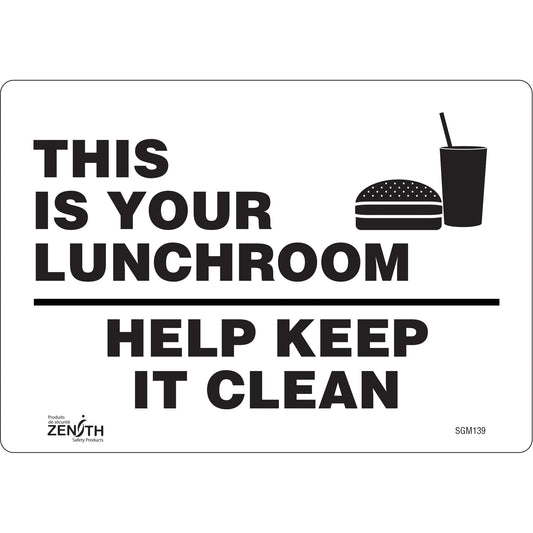 Zenith Safety Products "This Is Your Lunchroom" Sign, 7" x 10", Vinyl, English with Pictogram