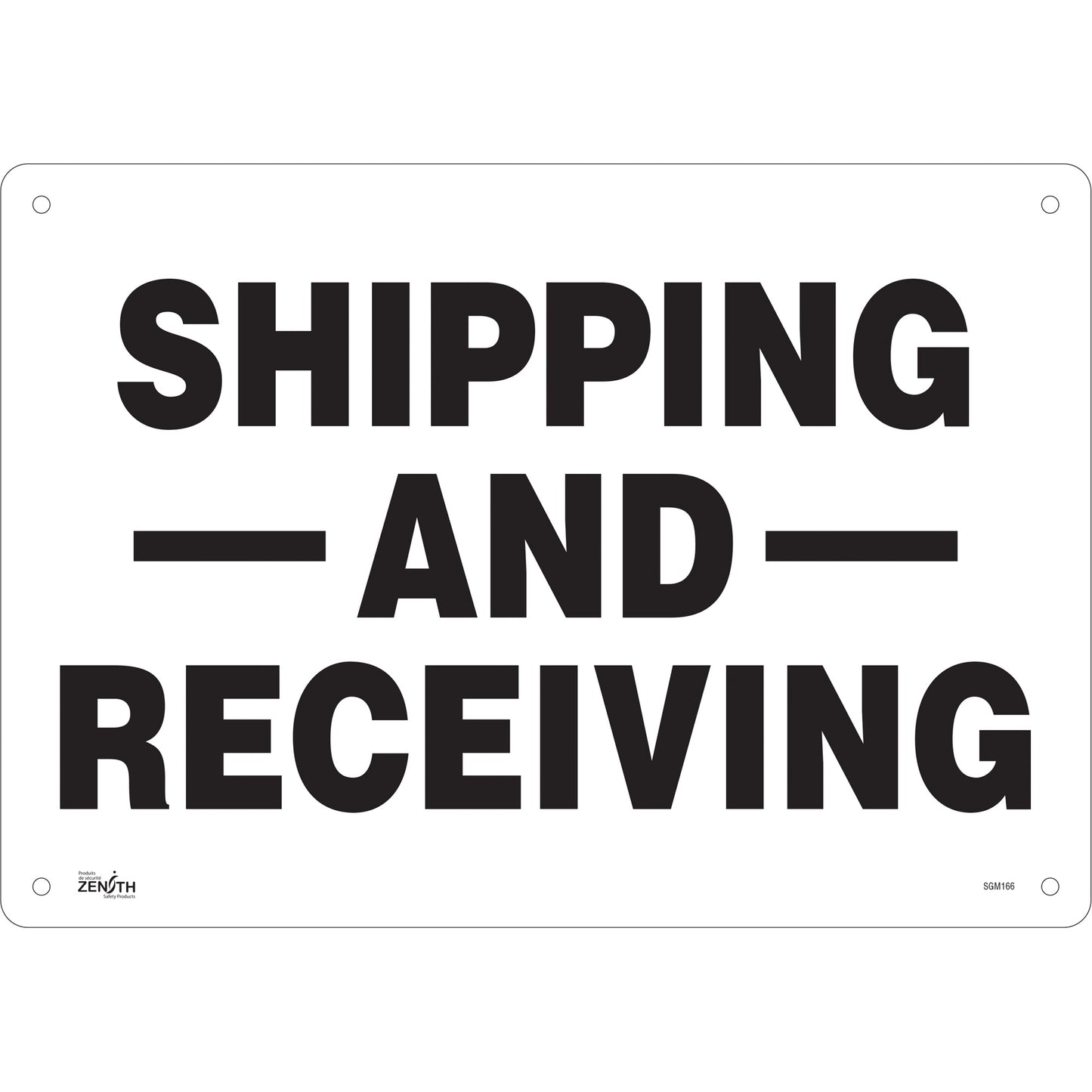 Zenith Safety Products "Shipping And Receiving" Sign, 14" x 20", Aluminum, English