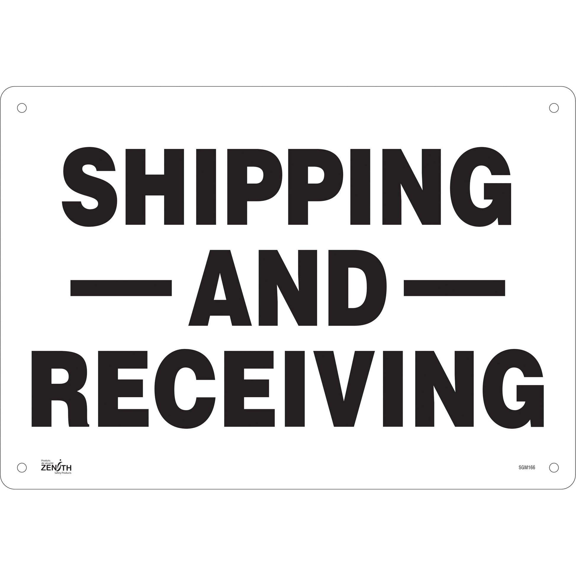 Zenith Safety Products "Shipping And Receiving" Sign, 14" x 20", Aluminum, English