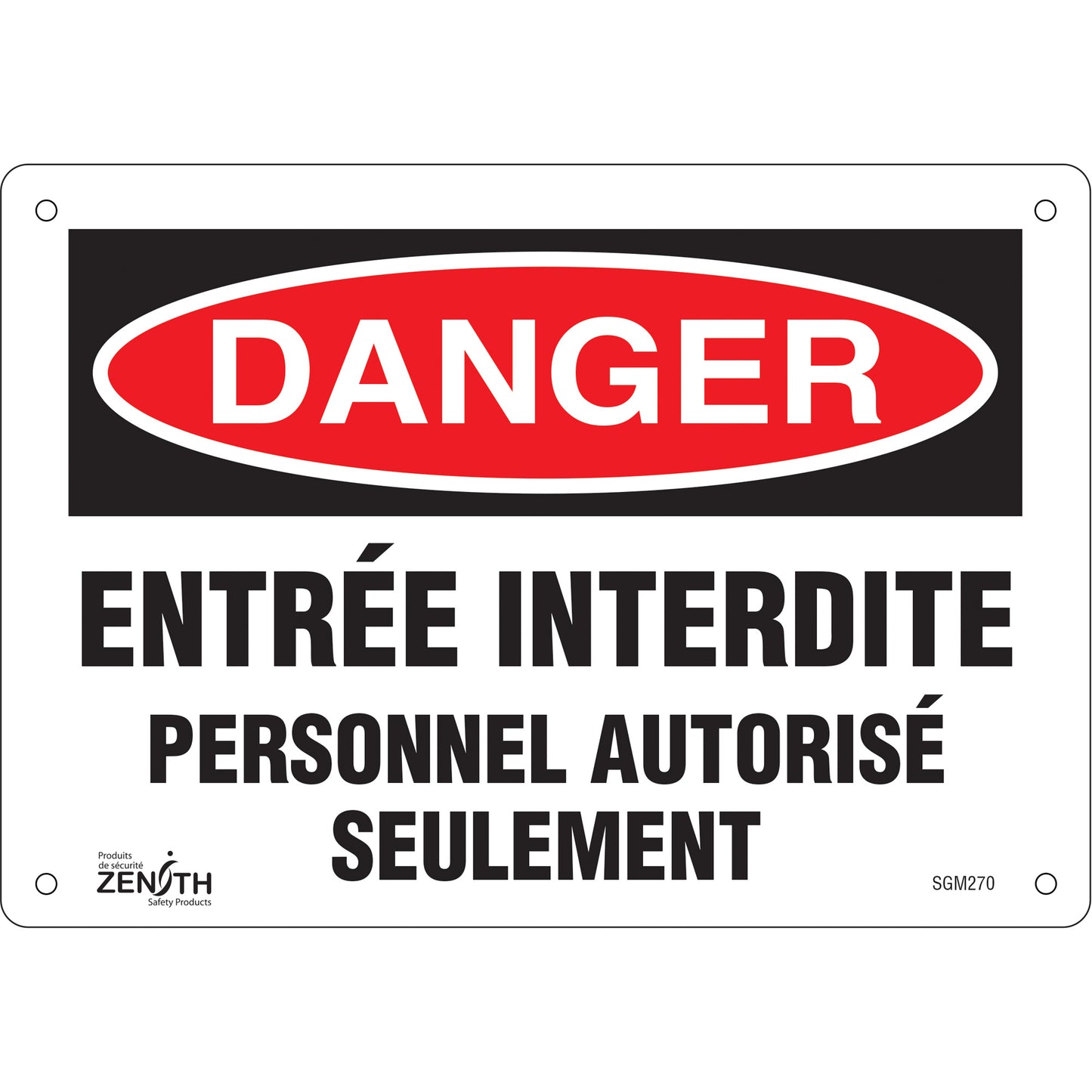 Zenith Safety Products "Personnel Autorisé Seulement" Sign, 7" x 10", Plastic, French