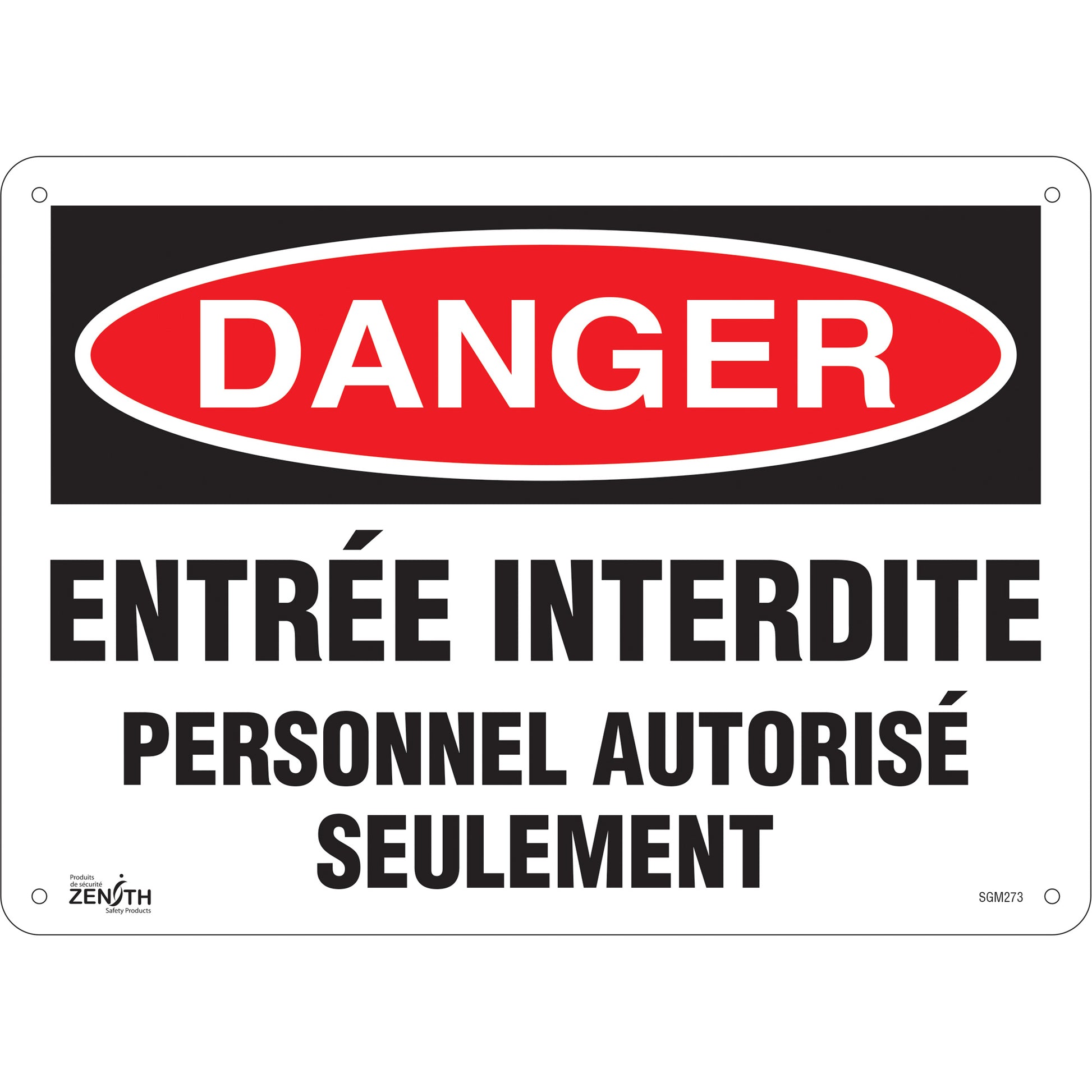 Zenith Safety Products "Personnel Autorisé Seulement" Sign, 10" x 14", Plastic, French