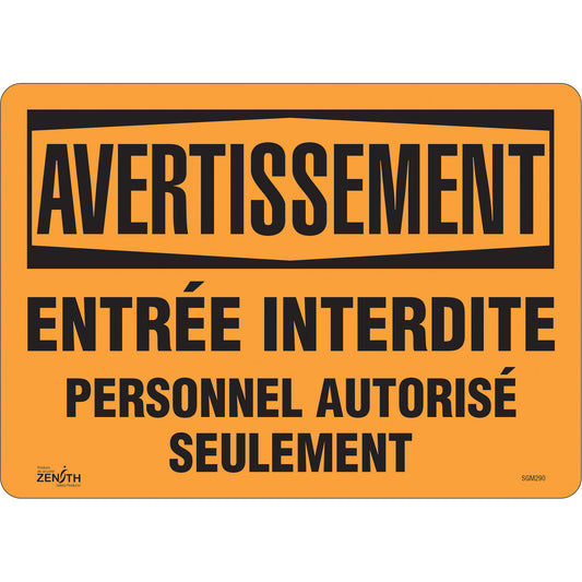 Zenith Safety Products "Personnel Autorisé Seulement" Sign, 10" x 14", Vinyl, French