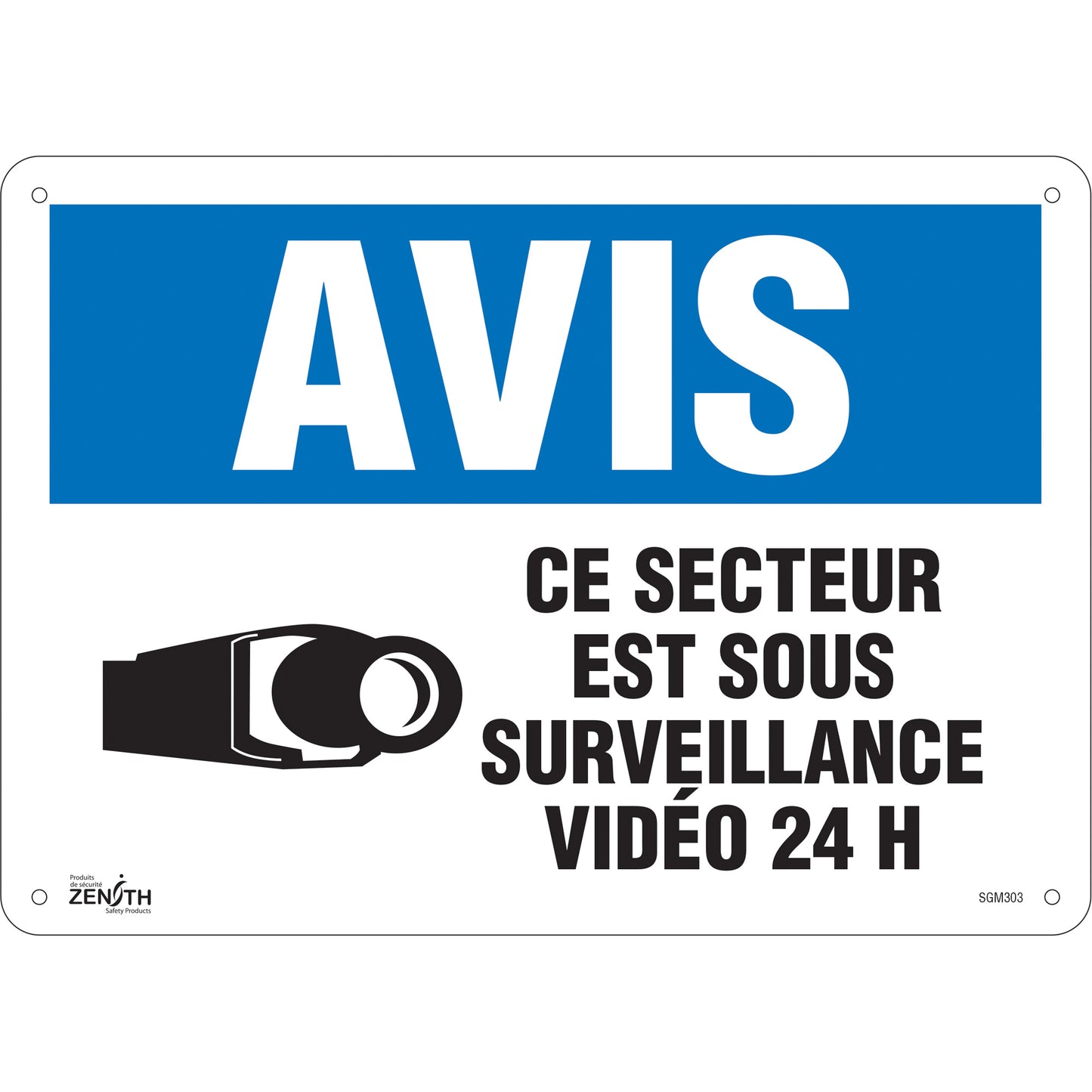 Zenith Safety Products "Ce Secteur est Sous Surveillance" Sign, 10" x 14", Plastic, French with Pictogram