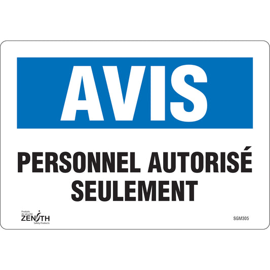 Zenith Safety Products "Personnel Autorisé Seulement" Sign, 7" x 10", Vinyl, French