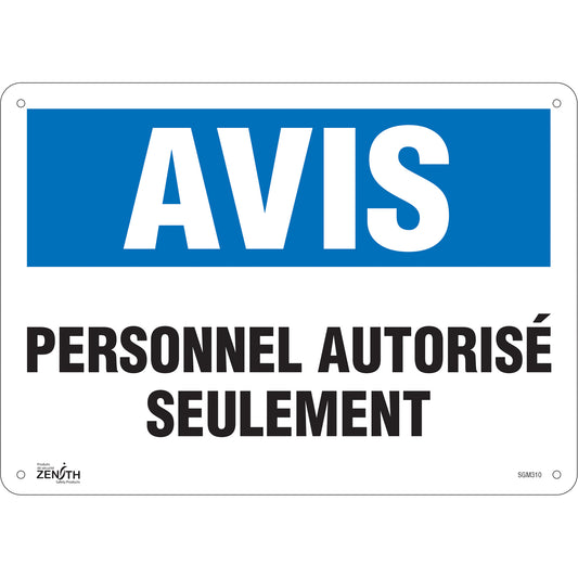 Zenith Safety Products "Personnel Autorisé Seulement" Sign, 10" x 14", Aluminum, French