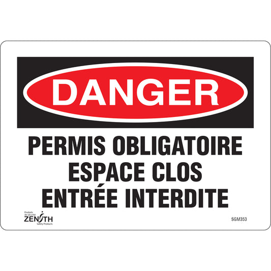 Zenith Safety Products "Espace Clos Entrée Interdite" Sign, 7" x 10", Vinyl, French