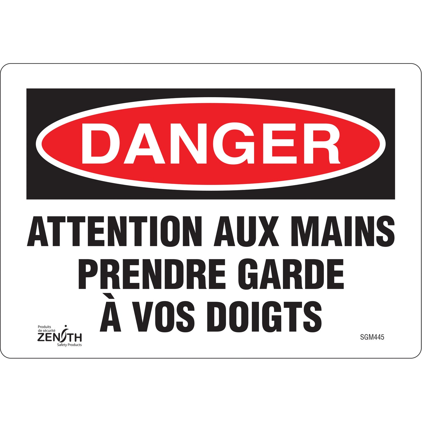 Zenith Safety Products "Prendre Garde À Vos Doigts" Sign, 7" x 10", Vinyl, French