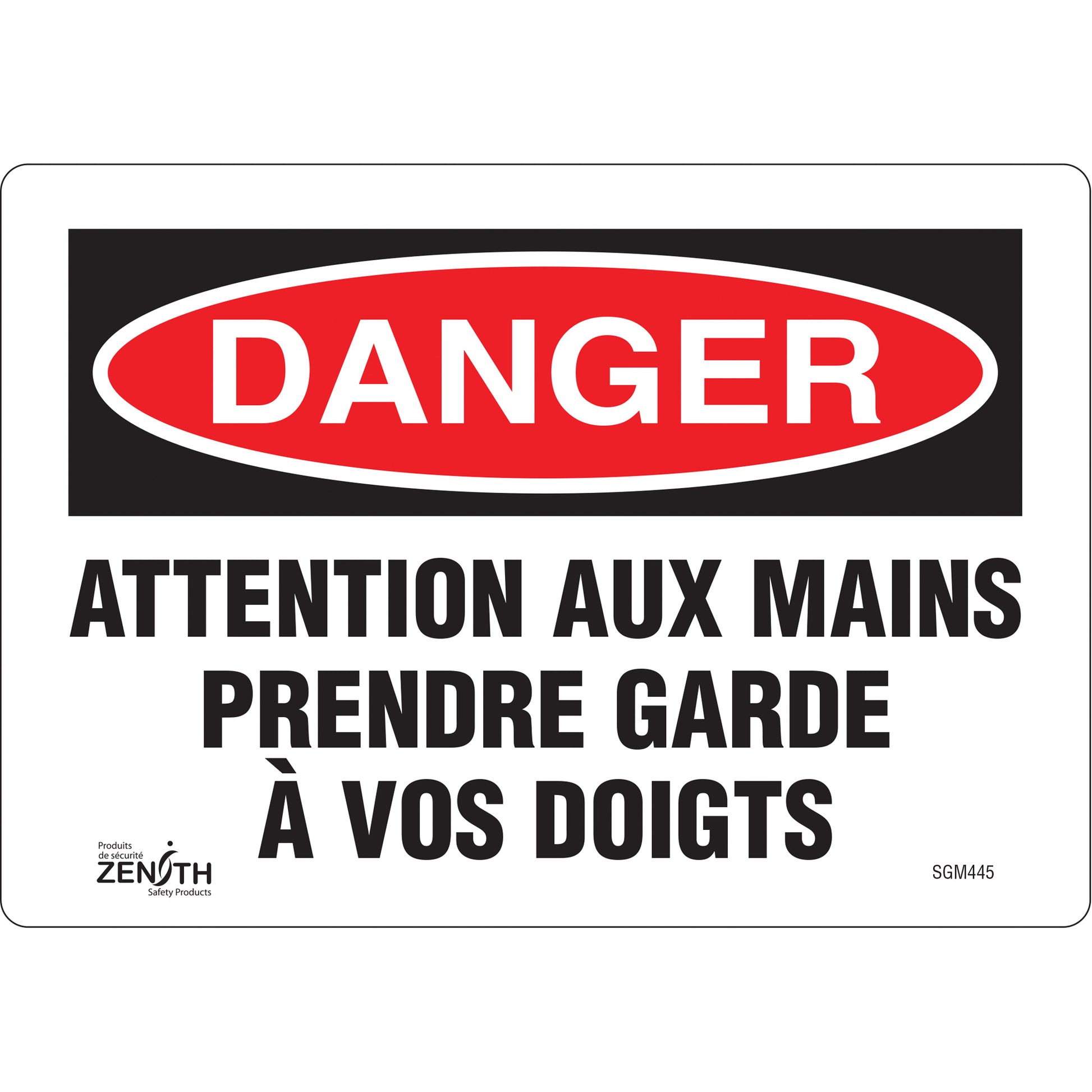 Zenith Safety Products "Prendre Garde À Vos Doigts" Sign, 7" x 10", Vinyl, French
