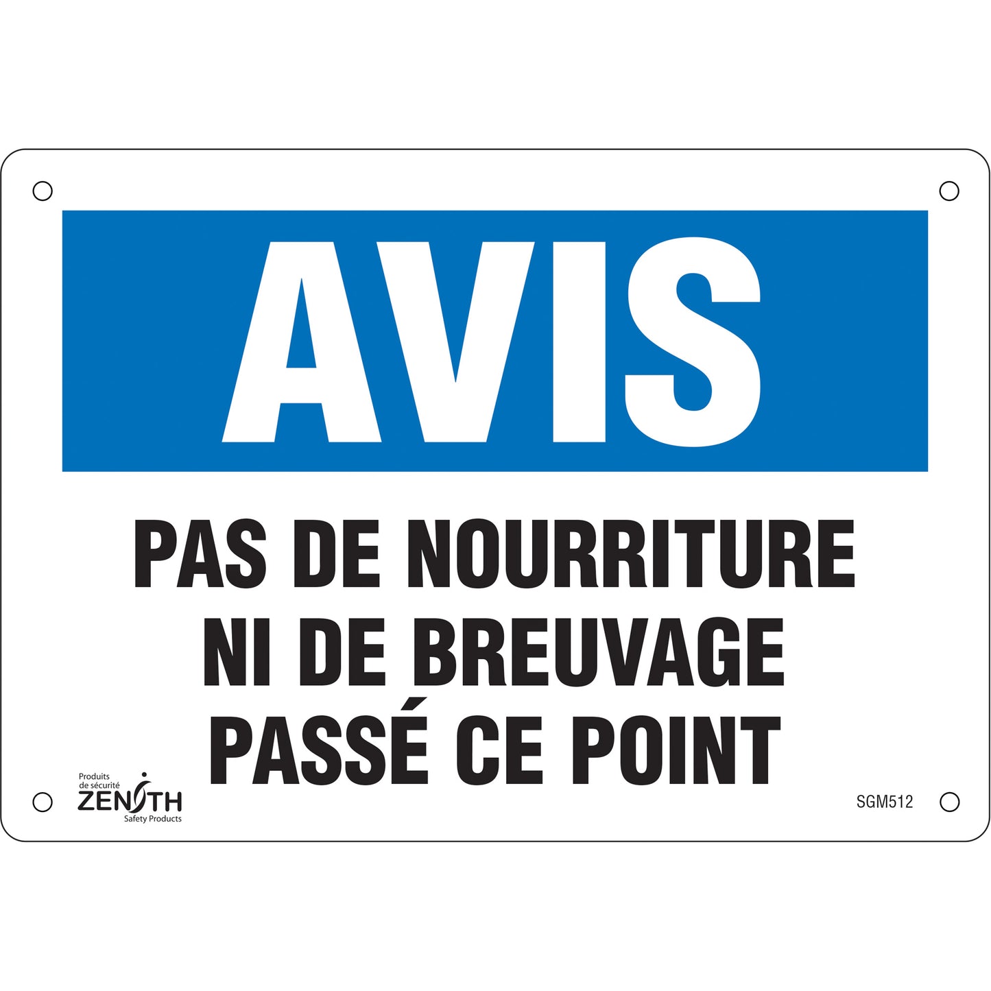 Zenith Safety Products "Pas de Nourriture" Sign, 7" x 10", Plastic, French