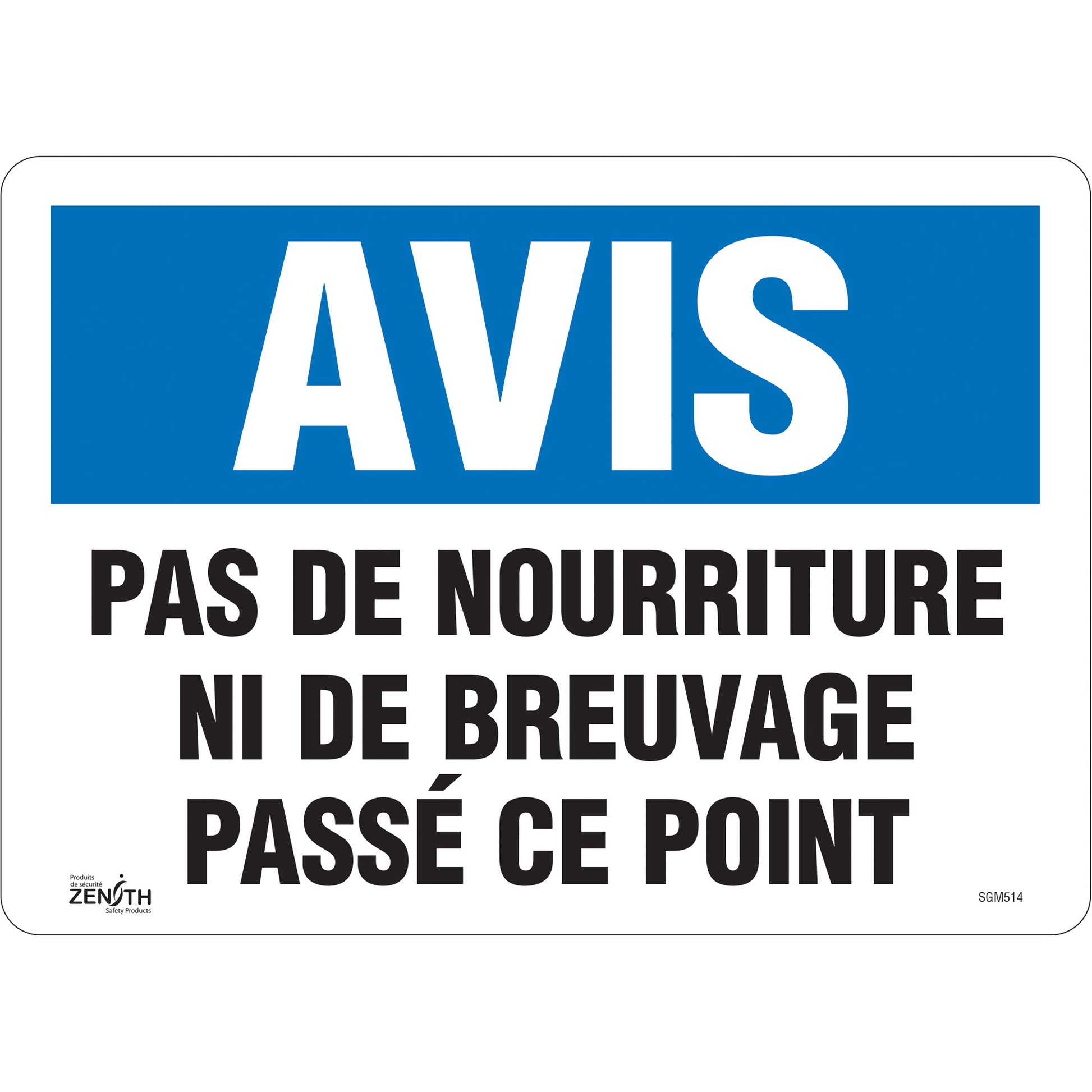 Zenith Safety Products "Pas de Nourriture" Sign, 10" x 14", Vinyl, French