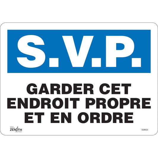 Zenith Safety Products "Garder cet Endroit Propre" Sign, 10" x 14", Vinyl, French