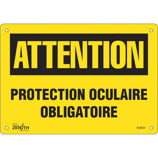 Zenith Safety Products "Protection Oculaire Obligatoire" Sign, 7" x 10", Aluminum, French