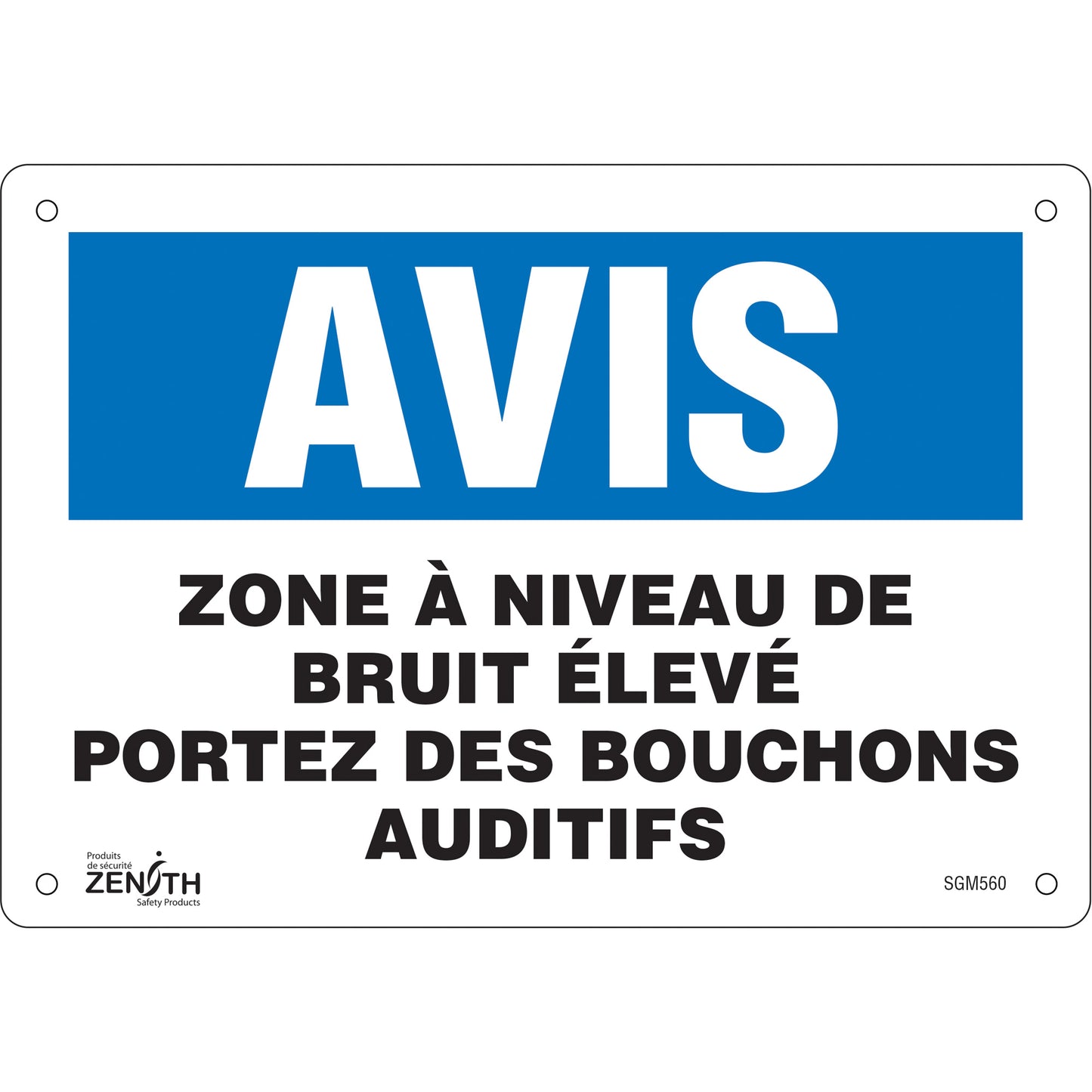 Zenith Safety Products "Portez Des Bouchons Auditifs" Sign, 7" x 10", Plastic, French