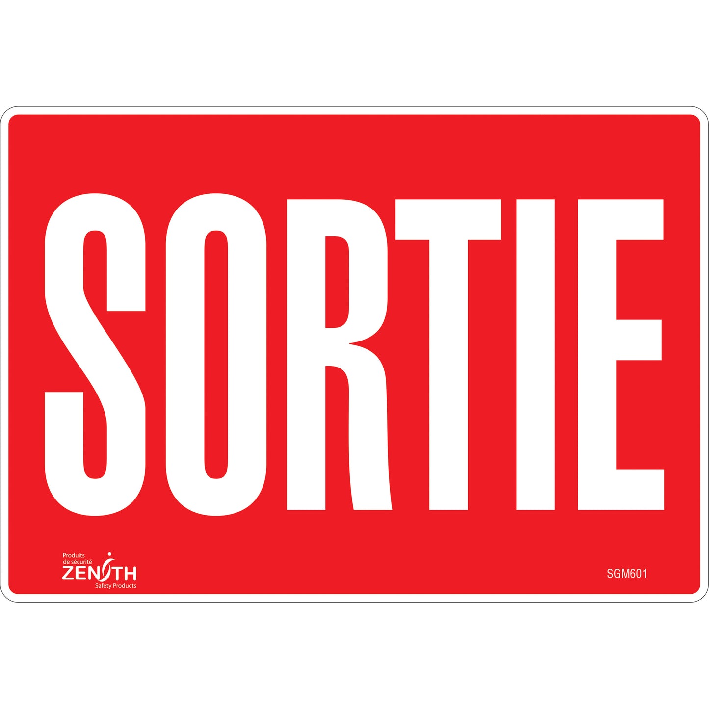Zenith Safety Products "Sortie" Sign, 7" x 10", Vinyl, French