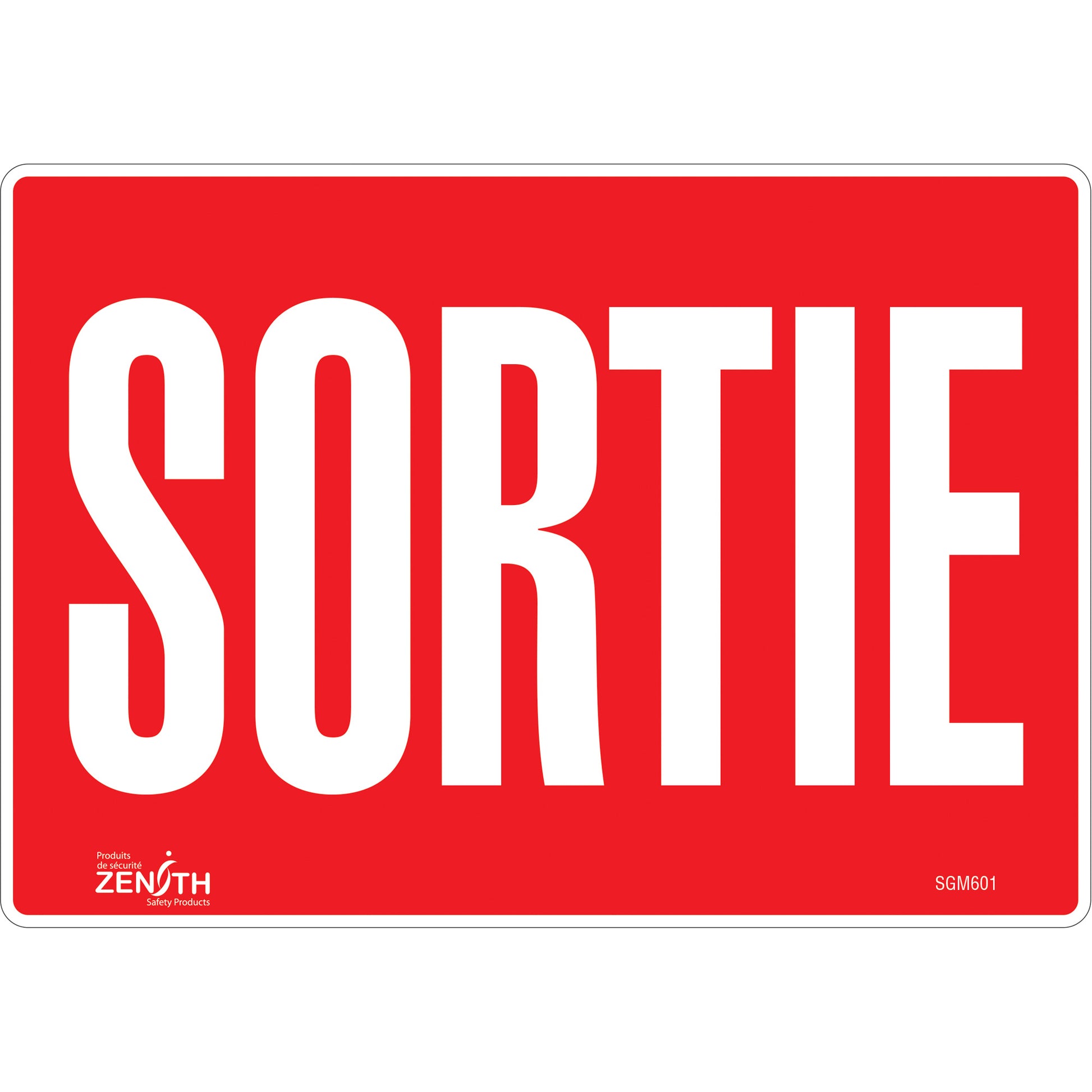 Zenith Safety Products "Sortie" Sign, 7" x 10", Vinyl, French