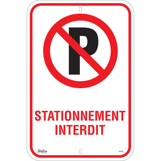 Zenith Safety Products "Stationnement Interdit" Sign, 18" x 12", Aluminum, French with Pictogram