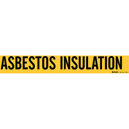 Brady "Asbestos Insulation" Pipe Marker, Self-Adhesive, 2-1/4" H x 14" W, Black on Yellow