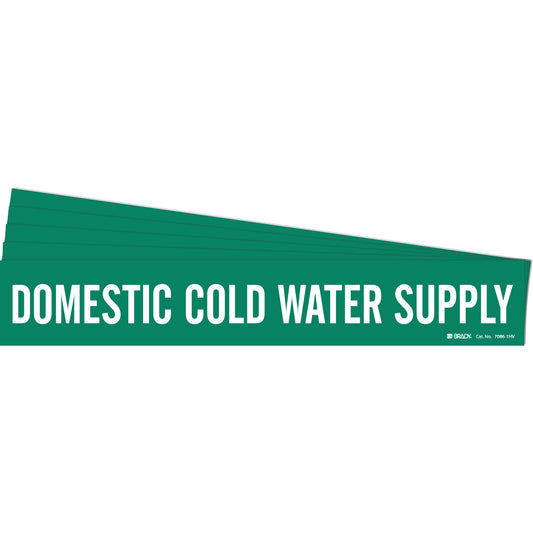 Brady "Domestic Cold Water Supply" Pipe Marker, Self-Adhesive, 4" H x 24" W, White on Green
