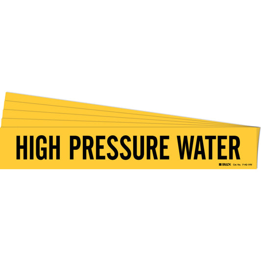 Brady "High Pressure Water" Pipe Marker, Self-Adhesive, 4" H x 24" W, Black on Yellow