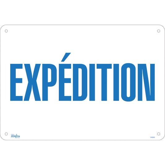 Zenith Safety Products "Expédition" Sign, 14" x 20", Aluminum, French