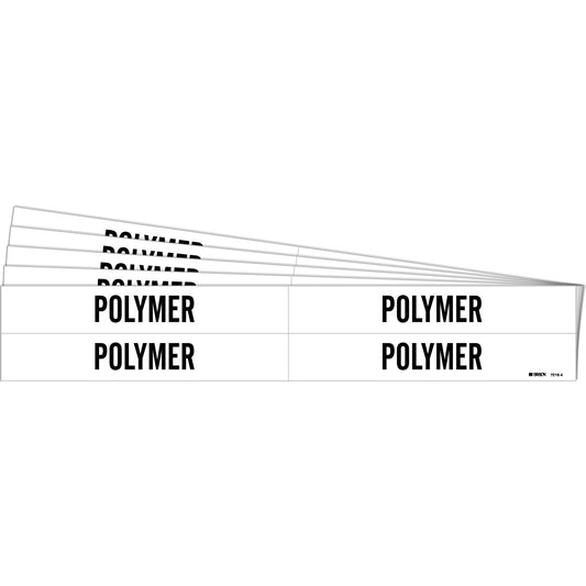 Brady "Polymer" Pipe Marker, Self-Adhesive, 1-1/8" H x 7" W, Black on White