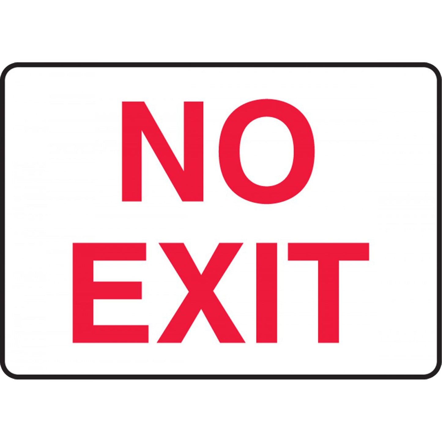 Accuform Signs "No Exit" Sign, 7" x 10", Plastic, English